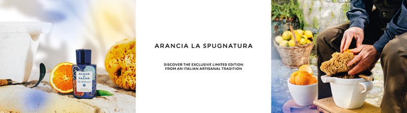 Acqua di Parma: the Spugnatura technique. Arancia Vaniglia notes